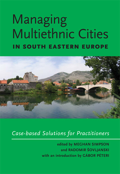 Managing Multiethnic Cities in South Eastern Europe